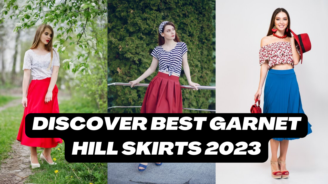 Discover Best Garnet Hill Skirts 2023