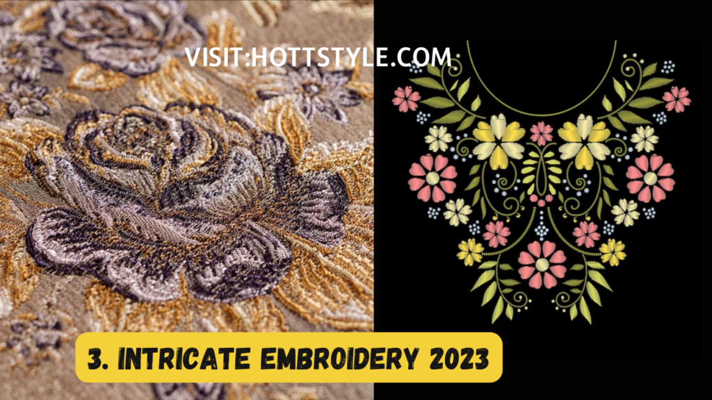 Intricate Embroidery 2023