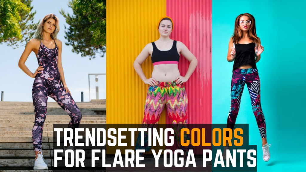  Trendsetting Colors for flare yoga pants