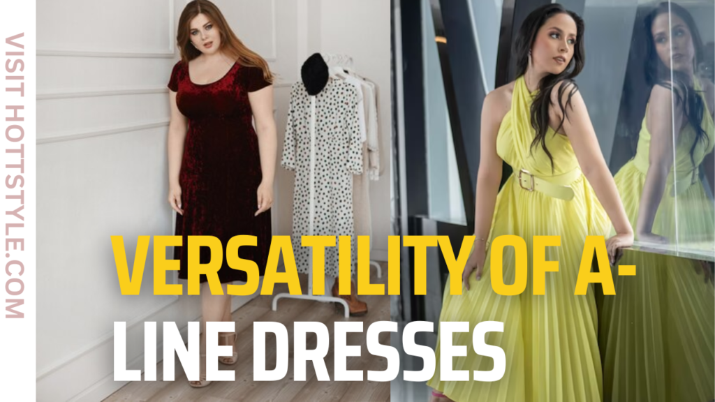 Versatility of A-line Dresses
