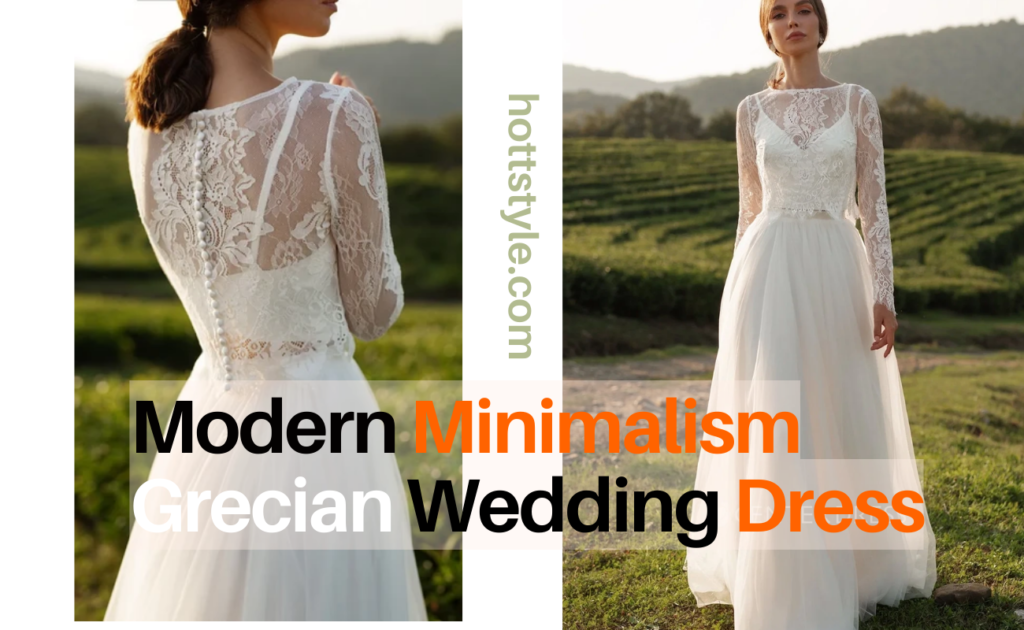 Modern Minimalism: Elevating Grecian Wedding Dresses