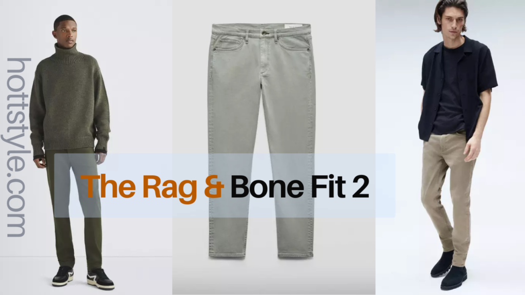 The Rag & Bone Fit 2